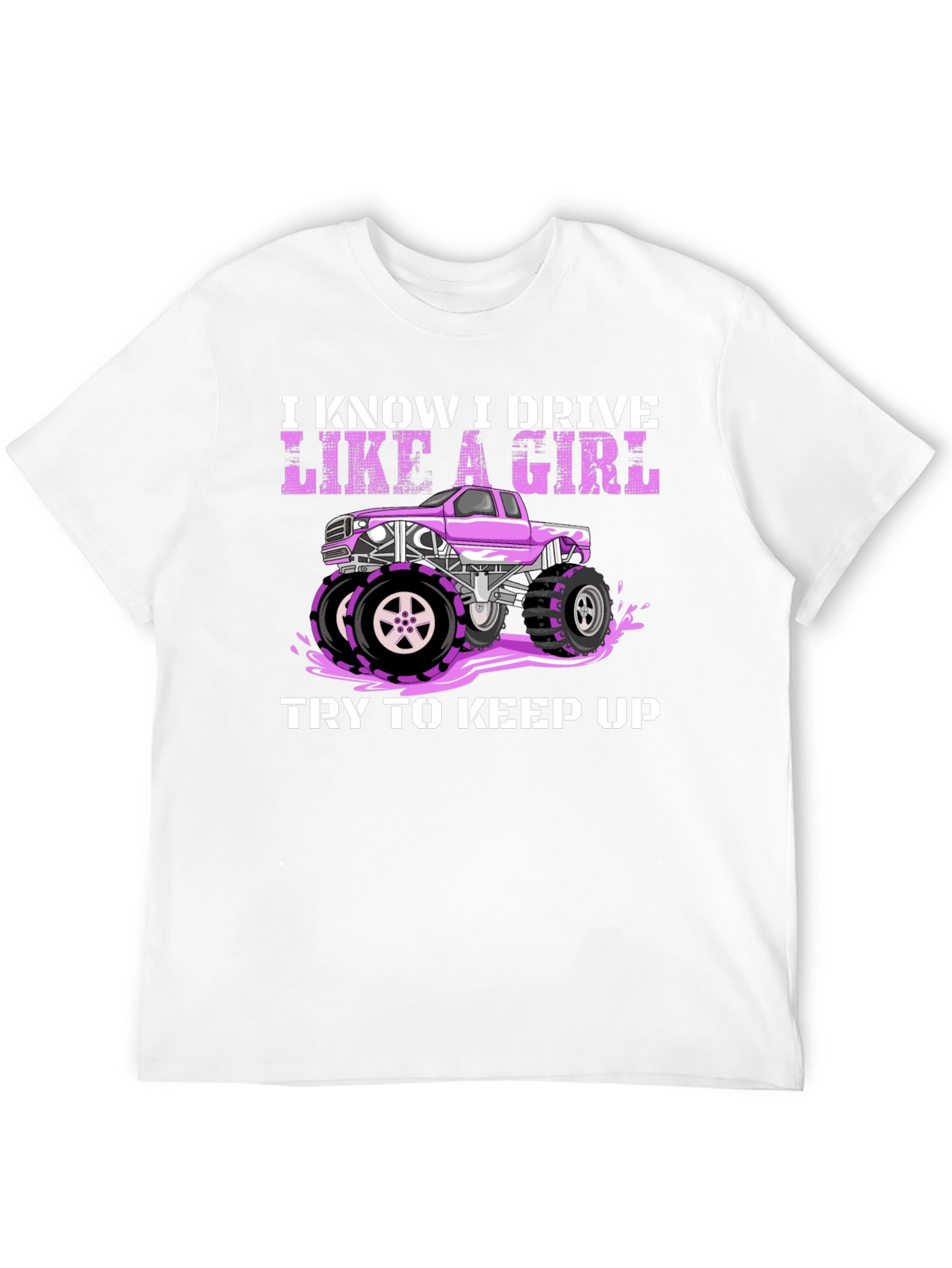 I Know I Drive Like a Girl T-Shirt