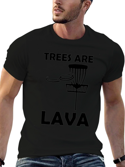 Trees Are Lava Disc Golf T-Shirt