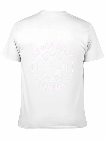 Never Lose Focus Graphic Tee