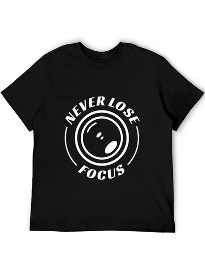 Never Lose Focus Graphic Tee
