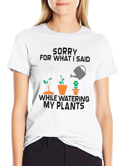Gardeners Apology T-Shirt - Funny Plant Lover Tee