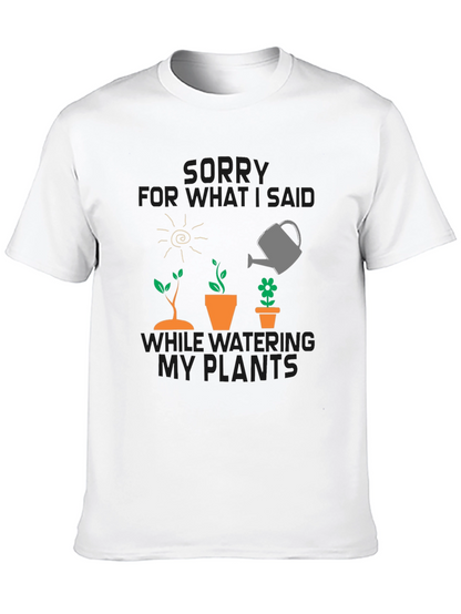 Gardeners Apology T-Shirt - Funny Plant Lover Tee