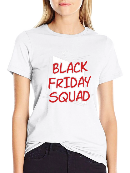 Black Friday Squad T-Shirt - Graphic Tee