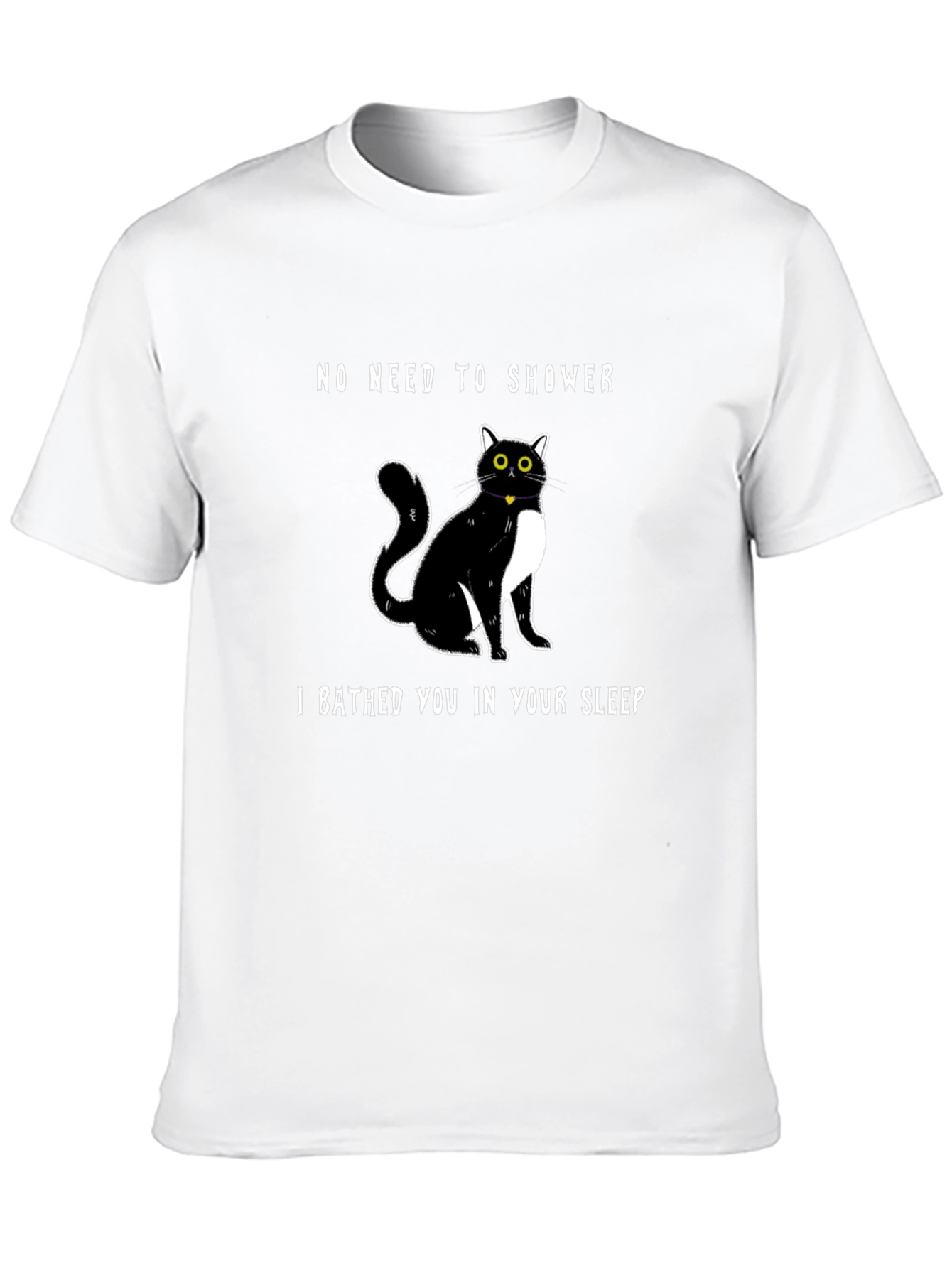Funny Cat Bathed You T-Shirt