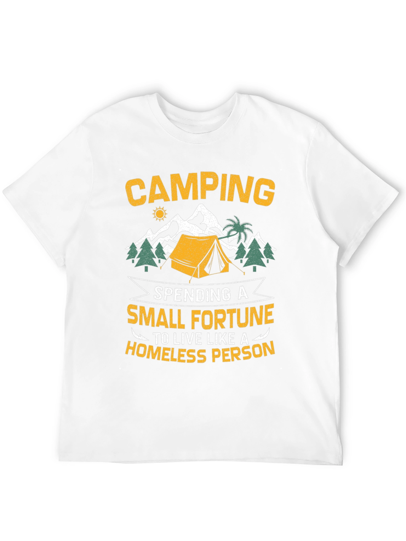 Camping Small Fortune Graphic T-Shirt