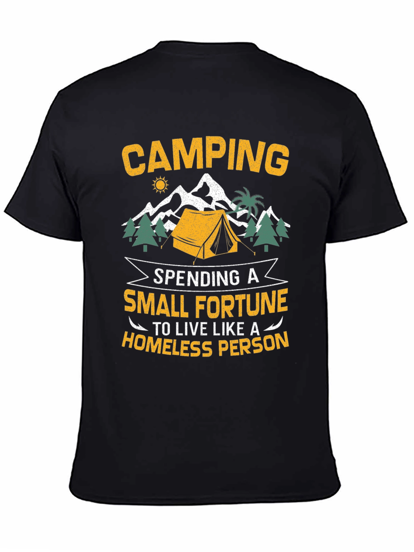Camping Small Fortune Graphic T-Shirt