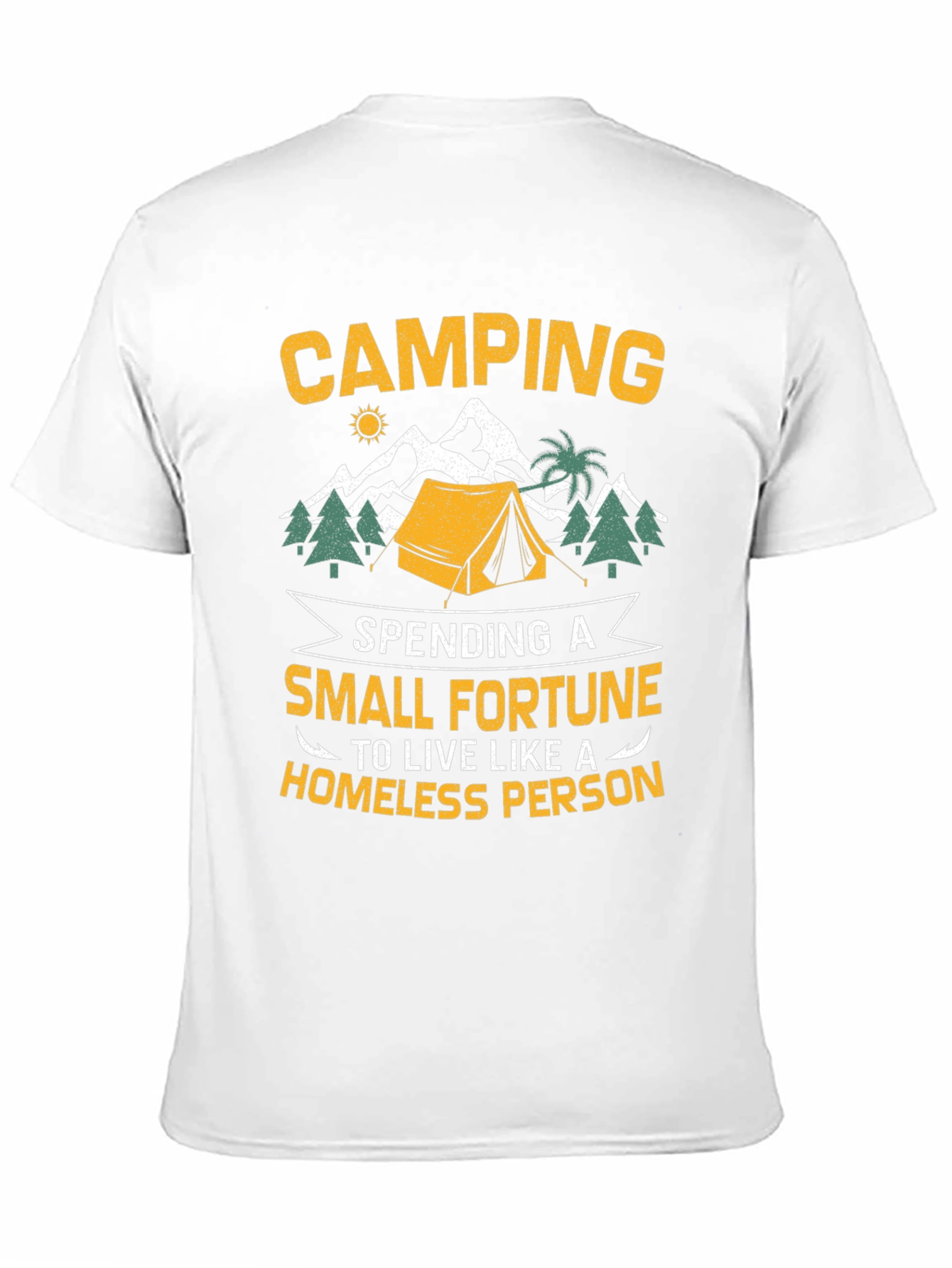 Camping Small Fortune Graphic T-Shirt