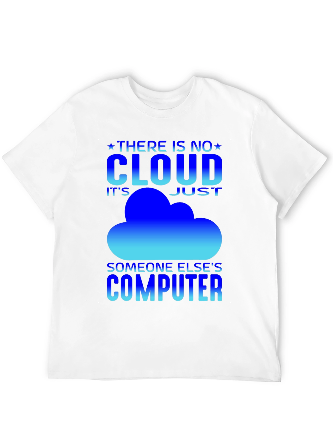 No Cloud Funny IT T-Shirt