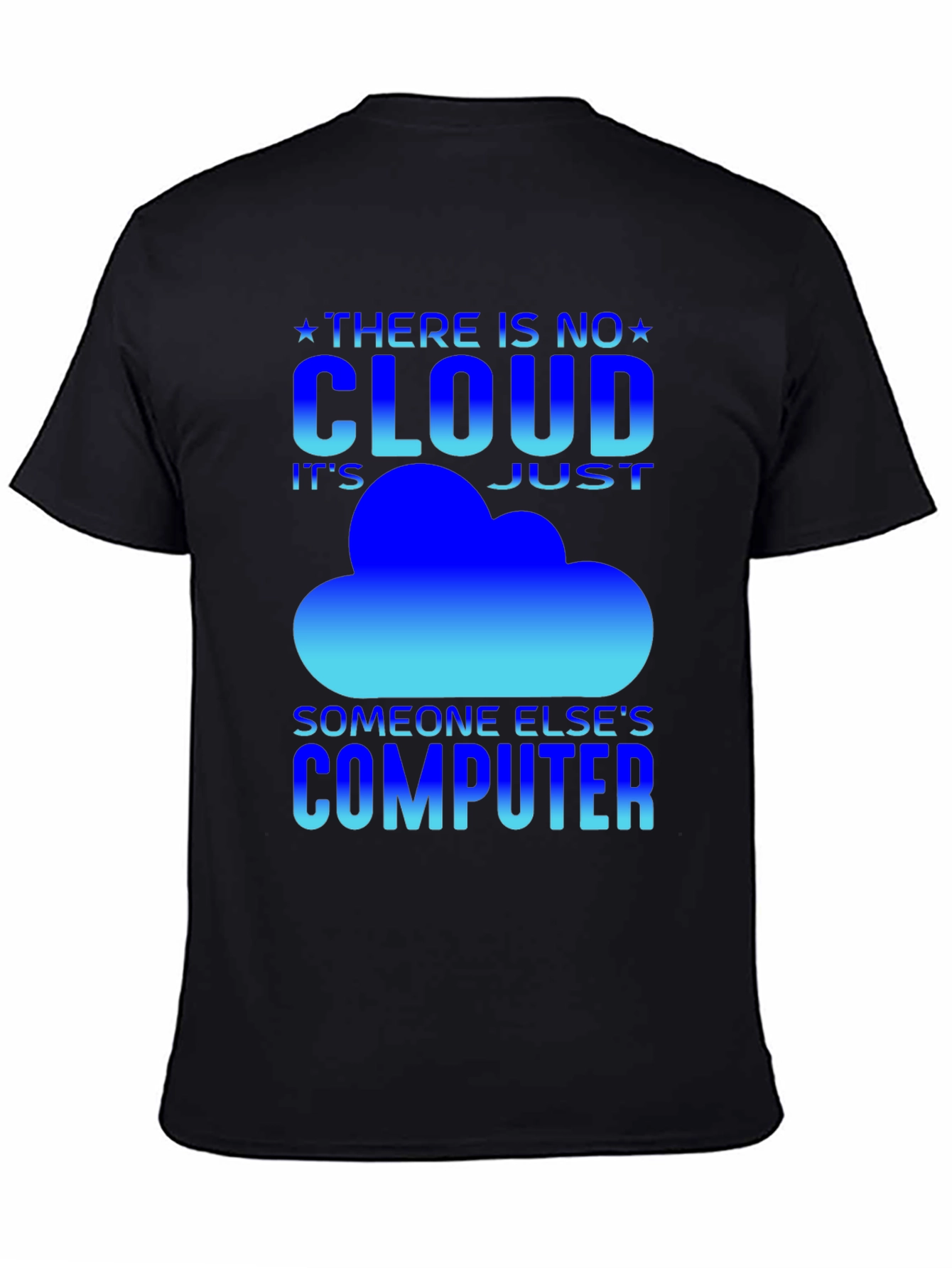 No Cloud Funny IT T-Shirt