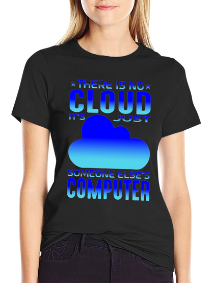 No Cloud Funny IT T-Shirt