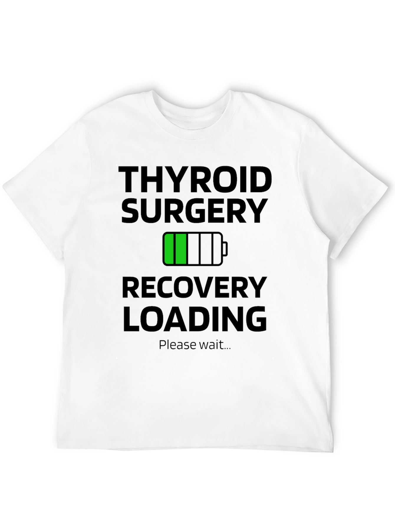 Thyroid Surgery Recovery Loading T-Shirt