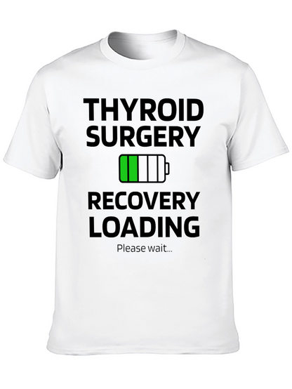 Thyroid Surgery Recovery Loading T-Shirt