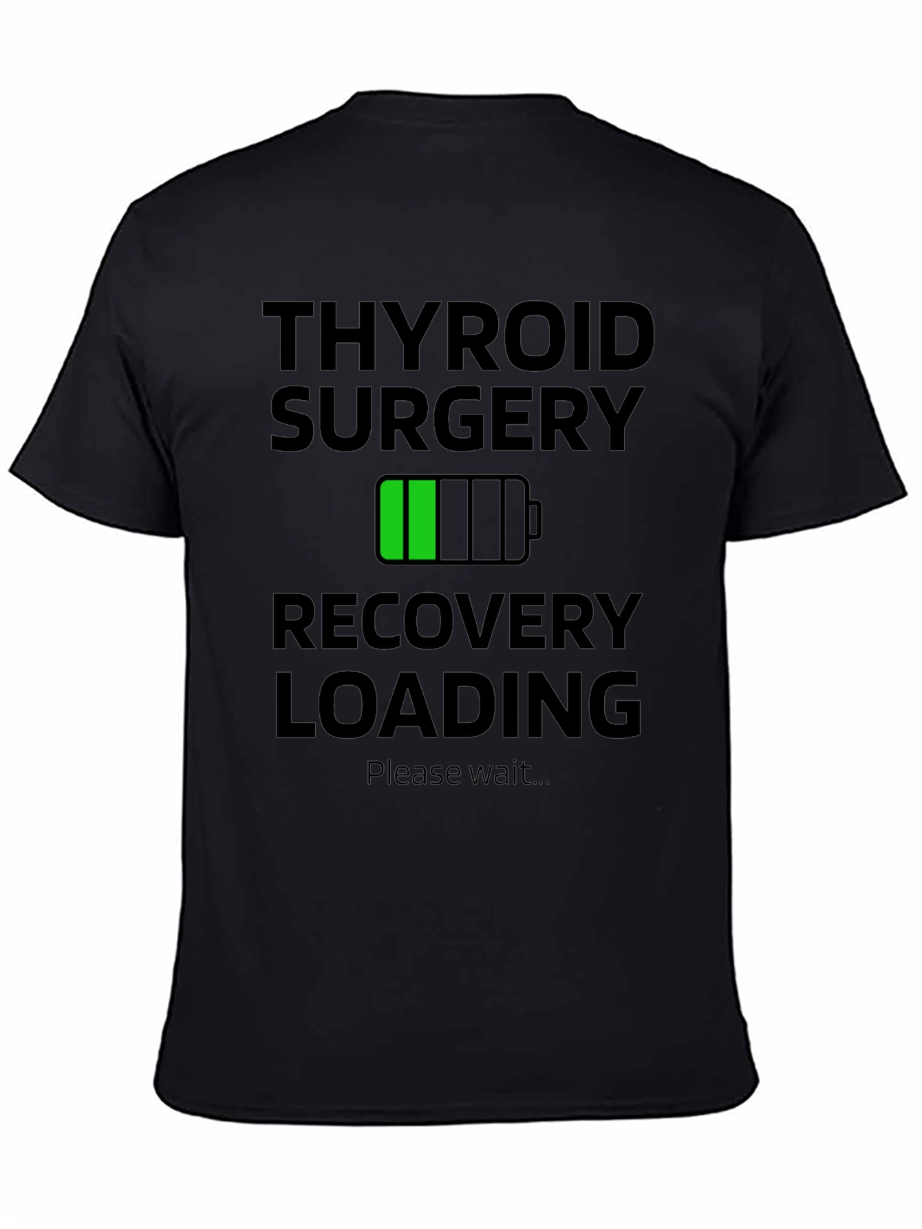 Thyroid Surgery Recovery Loading T-Shirt