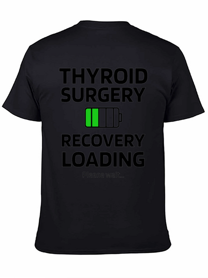Thyroid Surgery Recovery Loading T-Shirt