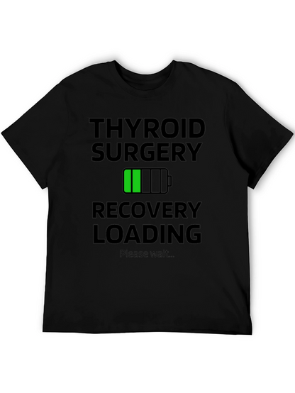 Thyroid Surgery Recovery Loading T-Shirt