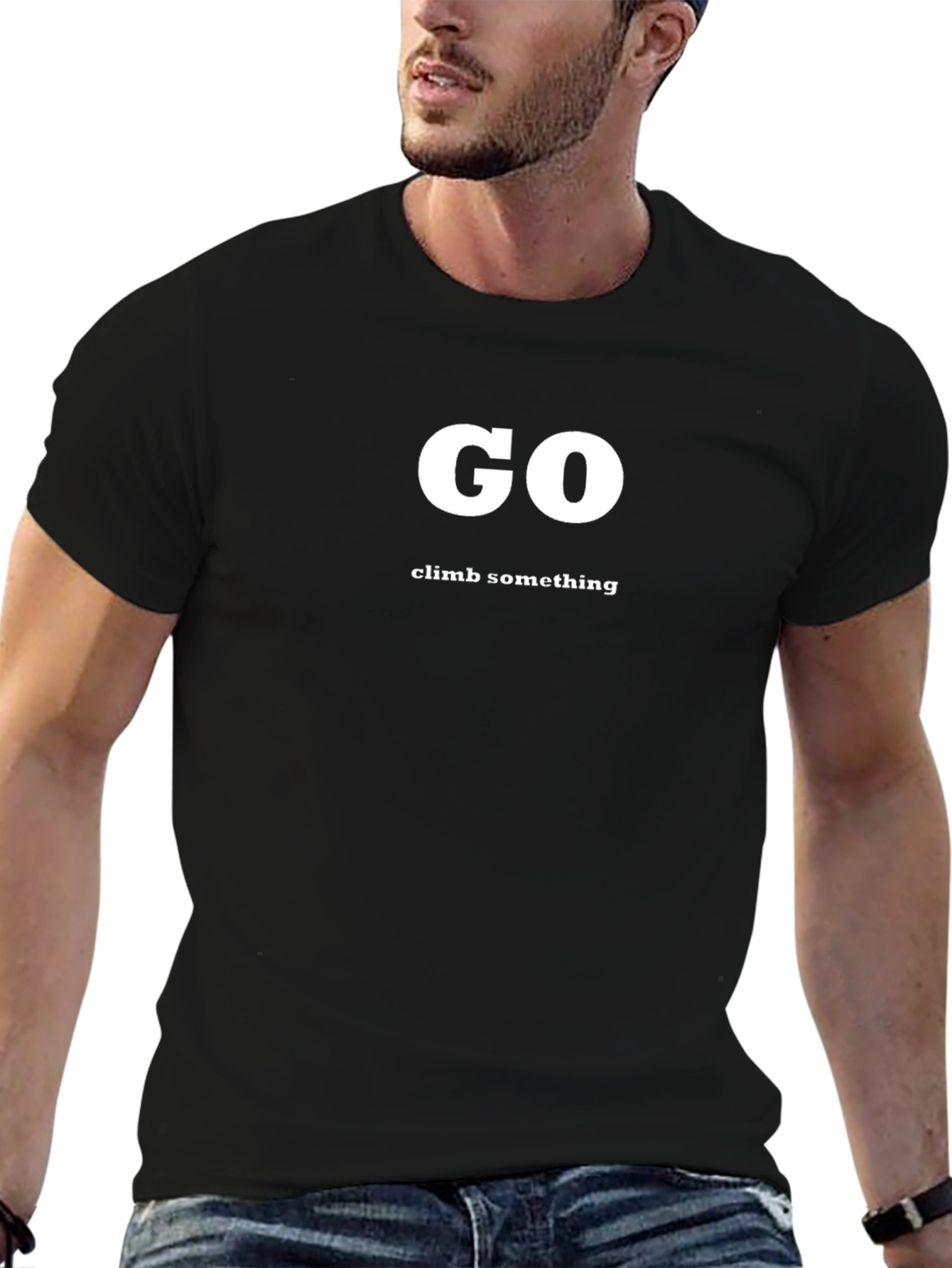 Go Climb Something T-Shirt - Black Graphic Tee