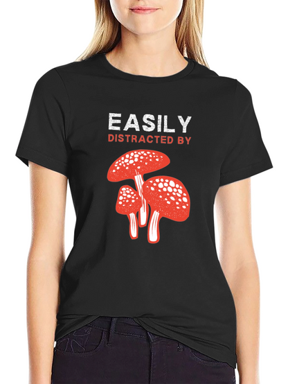 Easily Distracted By Mushrooms Black T-Shirt