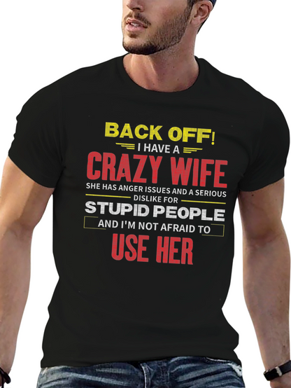 Funny Crazy Wife Graphic T-Shirt