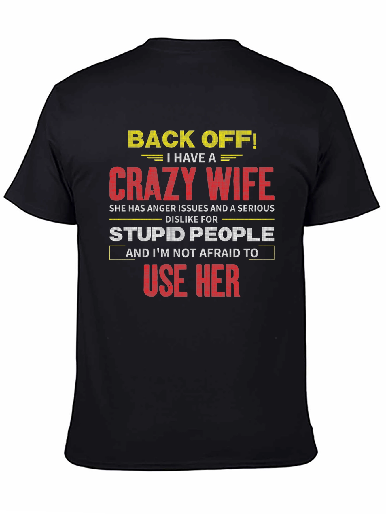 Funny Crazy Wife Graphic T-Shirt