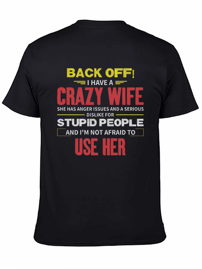 Funny Crazy Wife Graphic T-Shirt