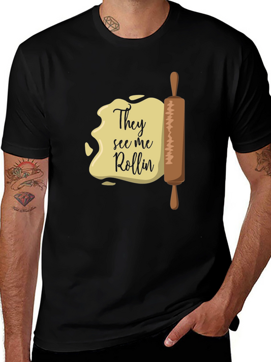 They See Me Rollin T-Shirt - Funny Baking Tee
