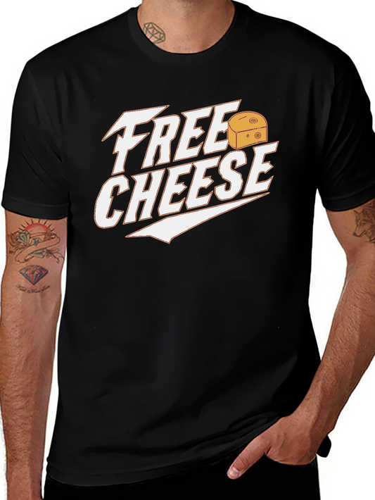 Free Cheese Graphic Tee - Funny Food Lover Shirt