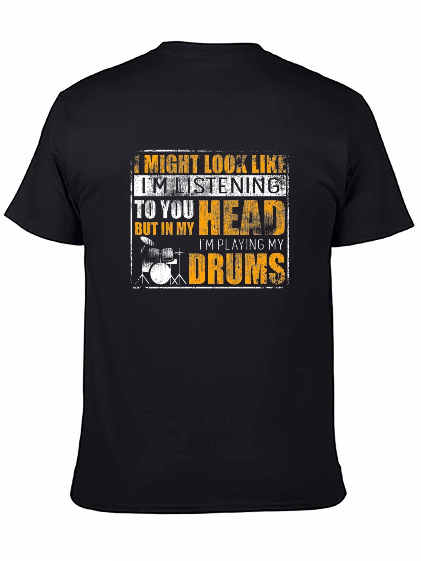 Drummer T-Shirt - Im Playing My Drums!