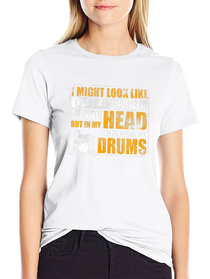 Drummer T-Shirt - Im Playing My Drums!