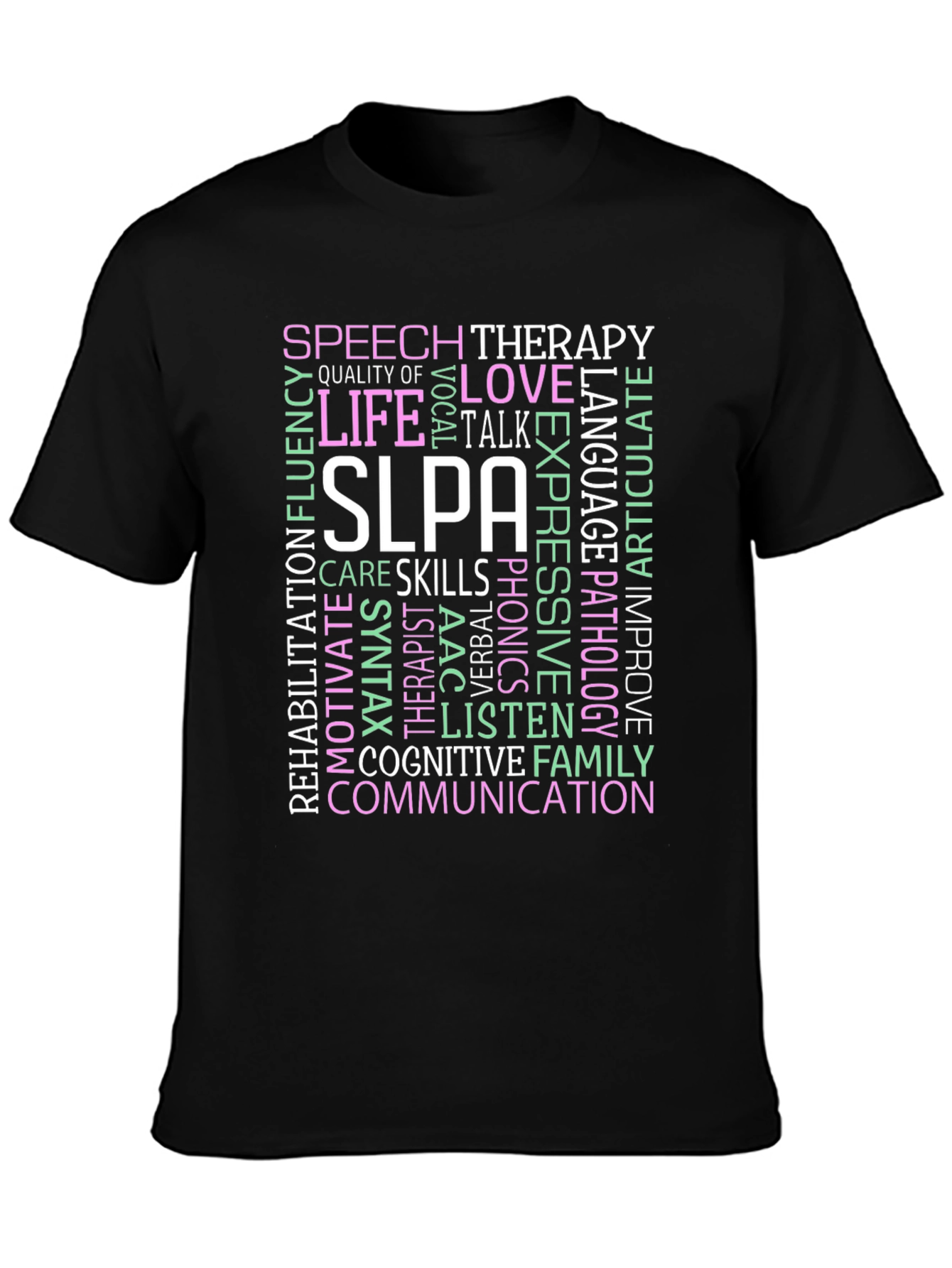 SLPA Speech Therapy T-Shirt - Word Cloud Design