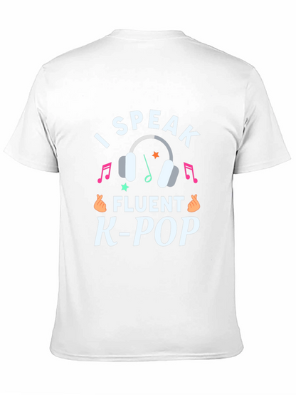 I Speak Fluent K-Pop Graphic Tee