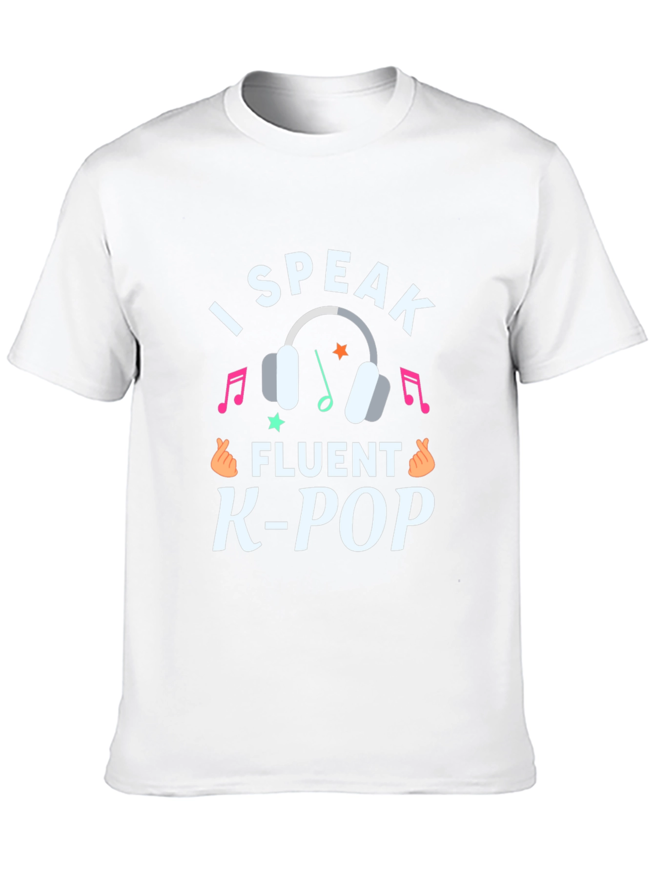 I Speak Fluent K-Pop Graphic Tee