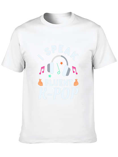 I Speak Fluent K-Pop Graphic Tee