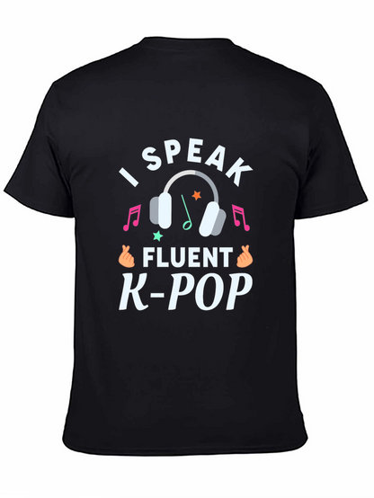 I Speak Fluent K-Pop Graphic Tee