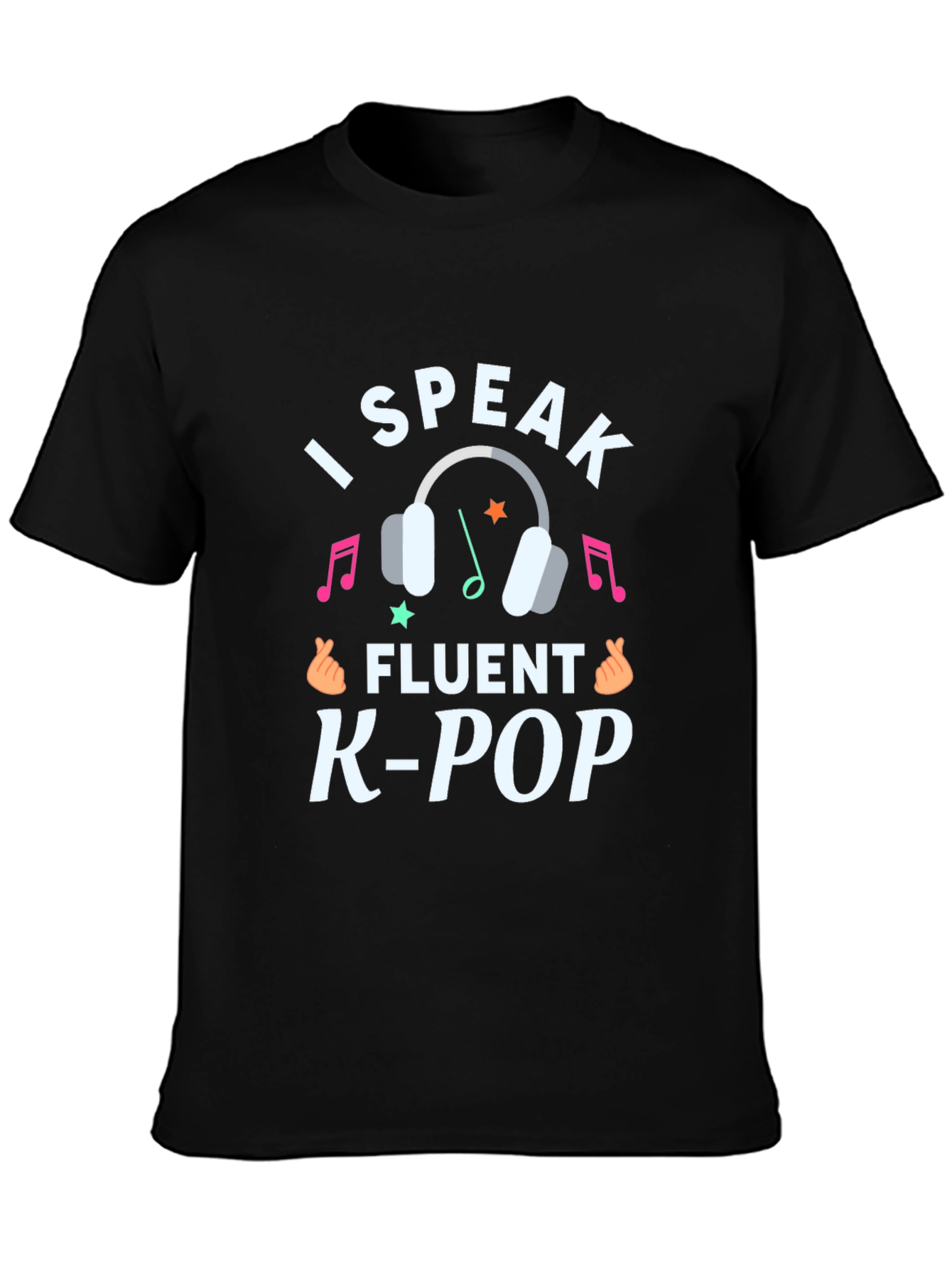I Speak Fluent K-Pop Graphic Tee