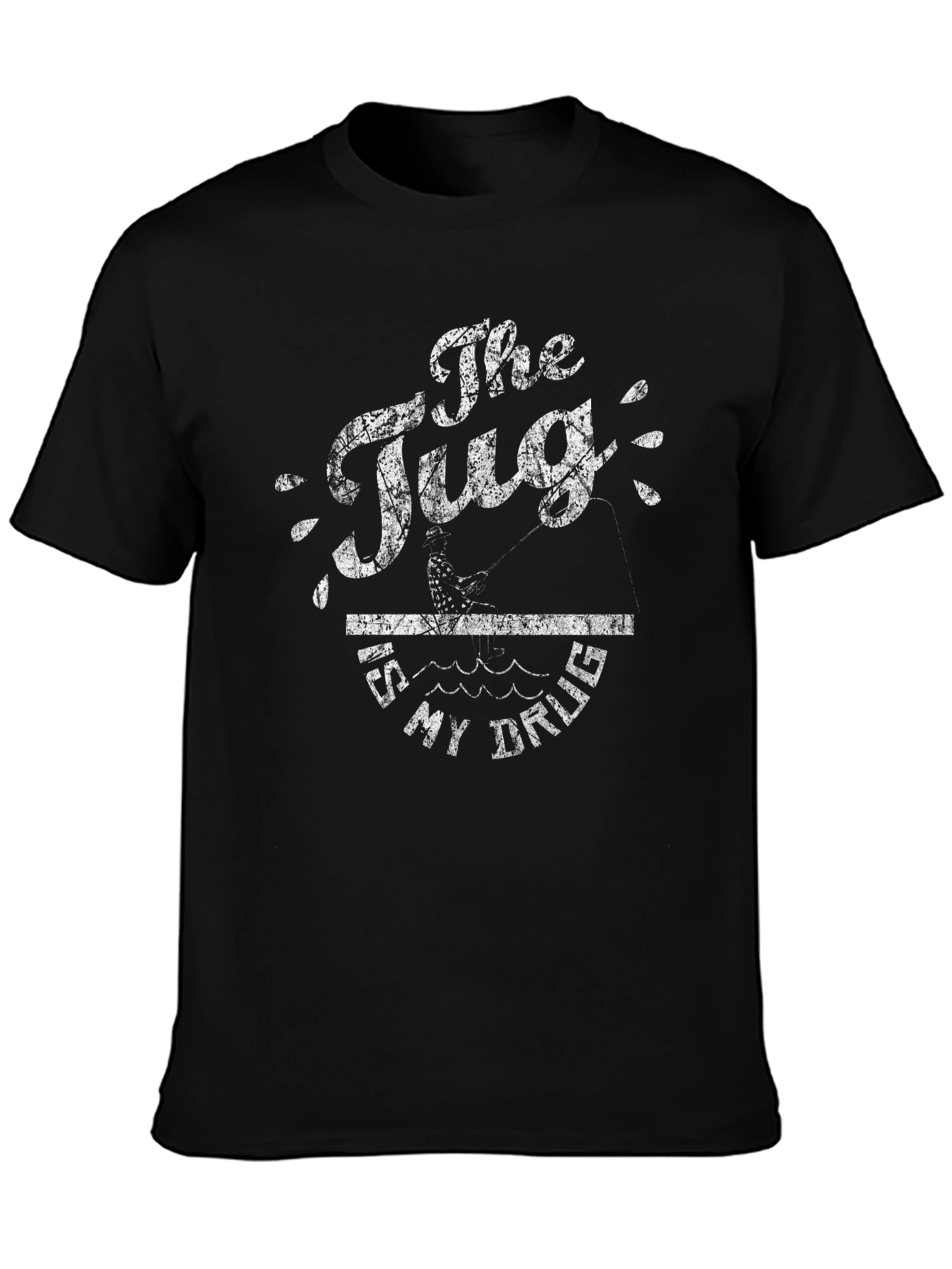 The Tug Is My Drug Fishing T-Shirt