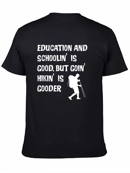 Hiking is Gooder Tee