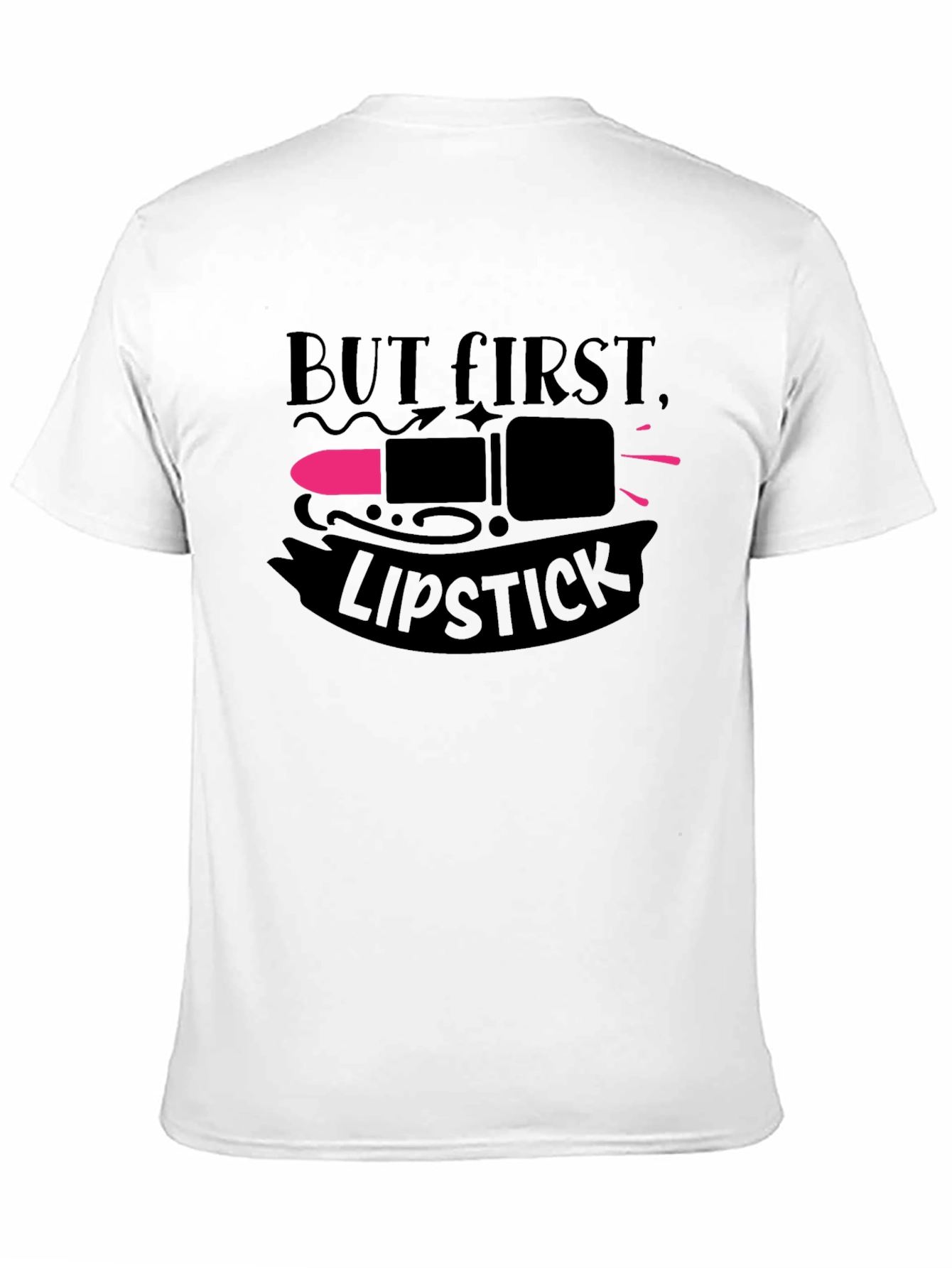 But First Lipstick T-Shirt | Unisex Fashion Tee