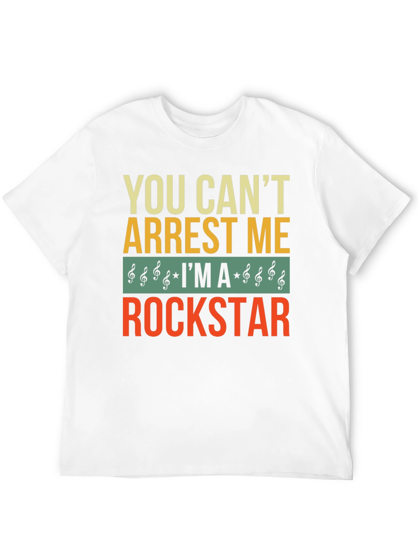 You Cant Arrest Me Rockstar Graphic T-Shirt