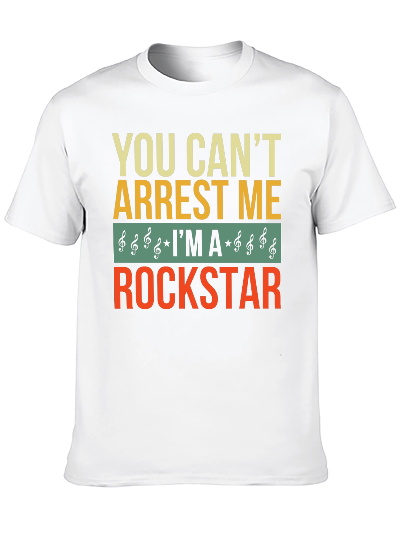 You Cant Arrest Me Rockstar Graphic T-Shirt