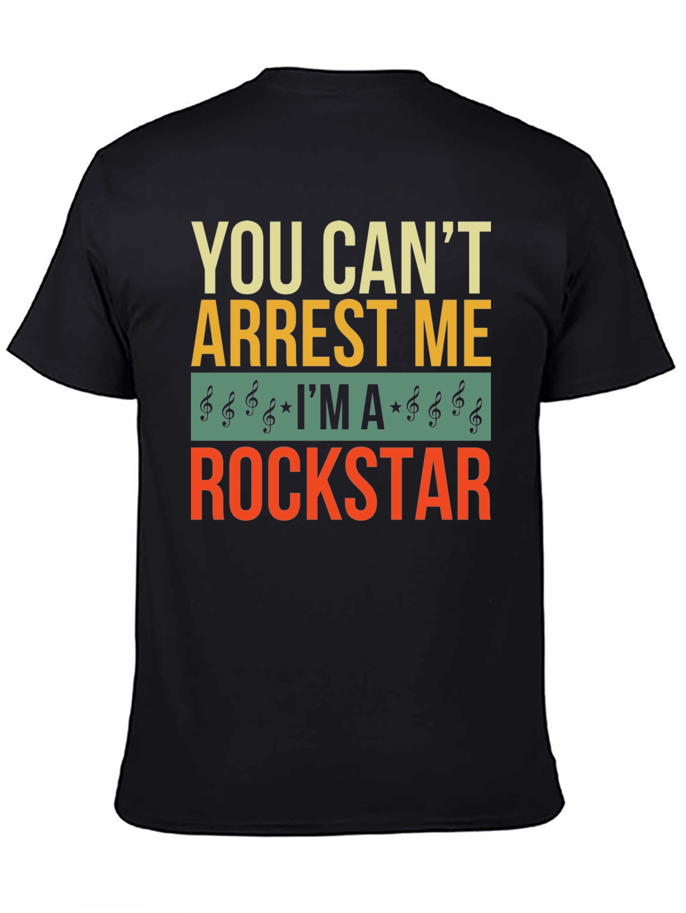 You Cant Arrest Me Rockstar Graphic T-Shirt