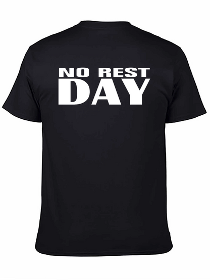 No Rest Day Graphic T-Shirt - Black