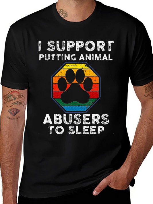 Animal Abuser Sleep Support Tee