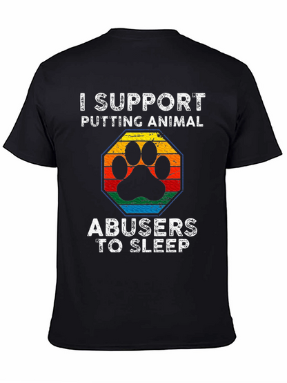 Animal Abuser Sleep Support Tee