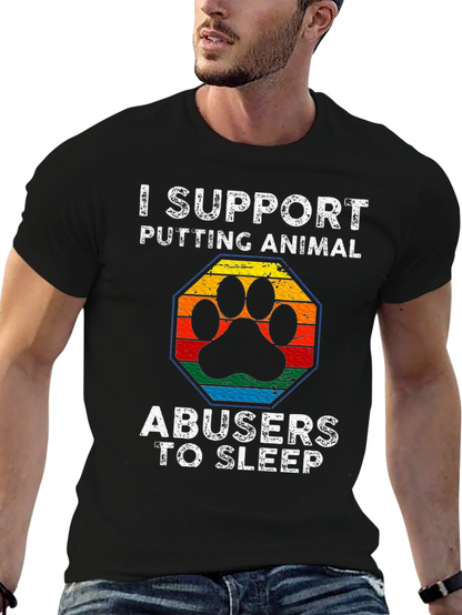Animal Abuser Sleep Support Tee