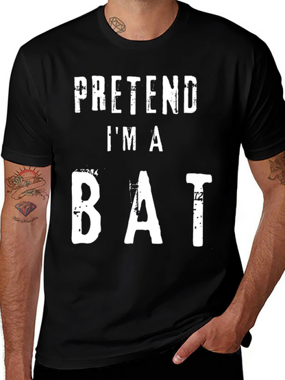 Pretend Im A Bat T-Shirt Funny Halloween Costume Tee