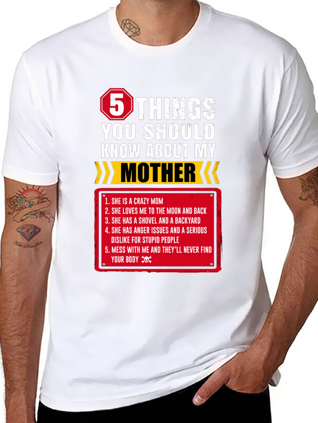 5 Things You Should Know About My Mother T-Shirt