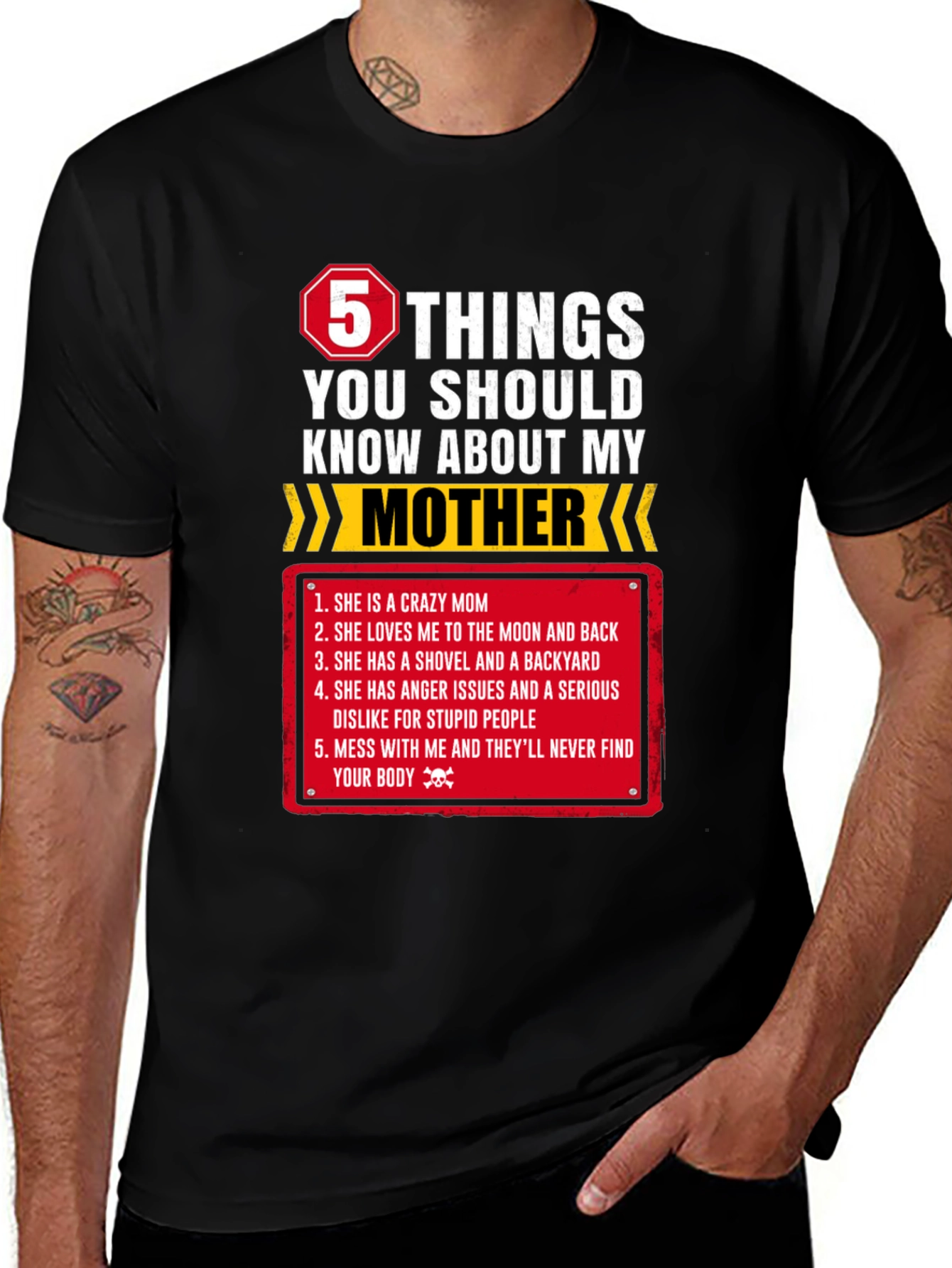 5 Things You Should Know About My Mother T-Shirt