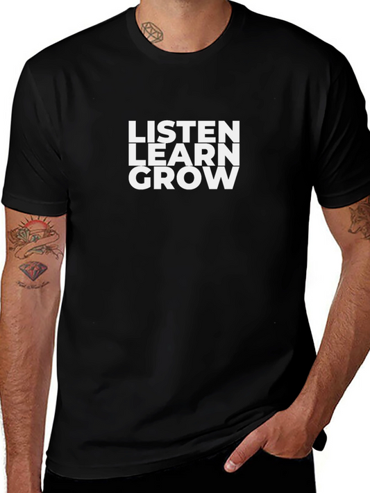 Listen Learn Grow Graphic Tee - Black Cotton T-Shirt