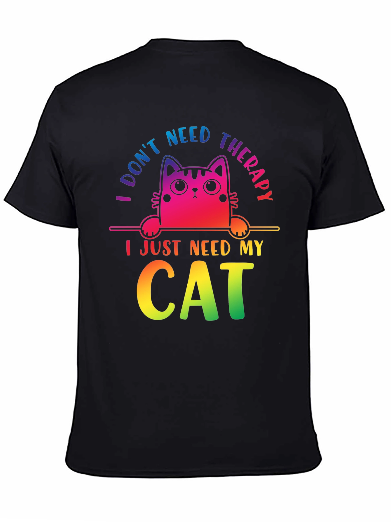 I Dont Need Therapy Cat T-Shirt