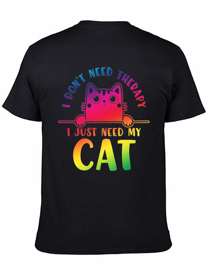 I Dont Need Therapy Cat T-Shirt